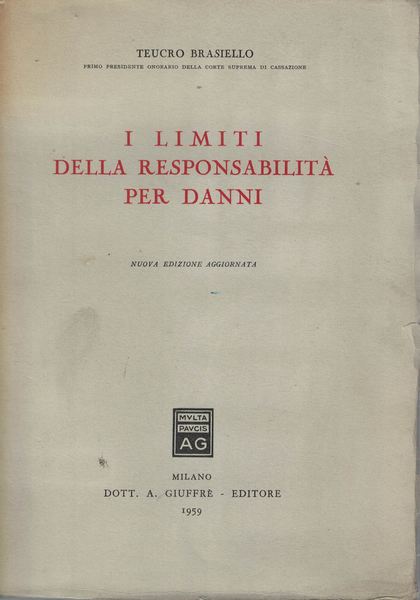 I limiti della responsabilità per danni