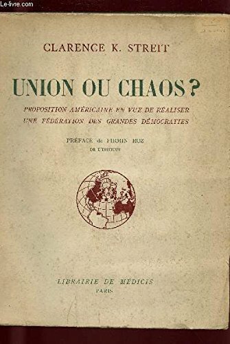 UNION OU CHAOS ? Proposition américain en vue de réaliser …