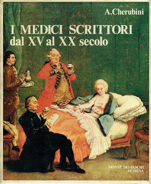 I Medici Scrittori Dal XV Al XX Secolo. Con cofanetto.