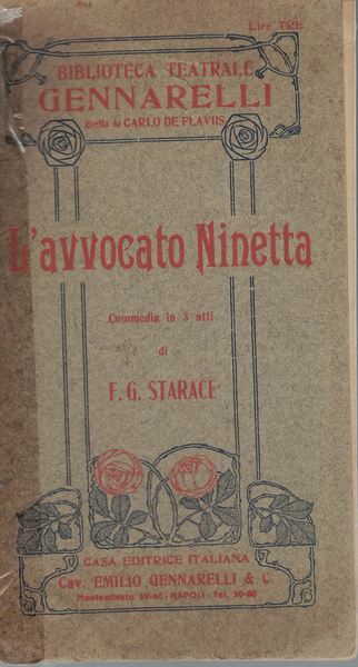 L'avvocato Ninetta. Commedia in tre atti