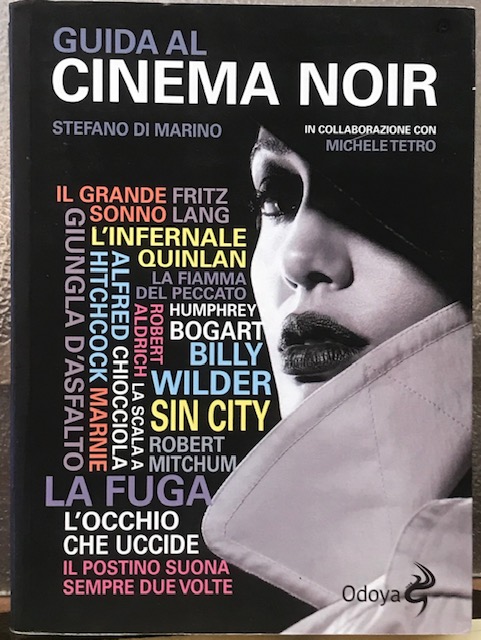 GUIDA AL CINEMA NOIR.,