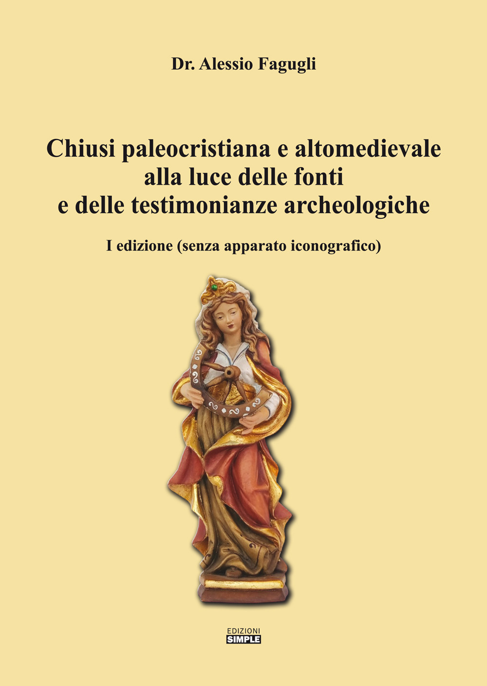 Chiusi paleocristiana e altomedievale alla luce delle fonti e delle …