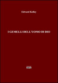 I gemelli dell'uomo di Dio