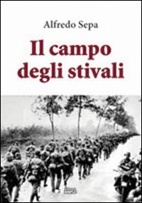 Il campo degli stivali