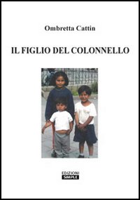 Il figlio del colonnello