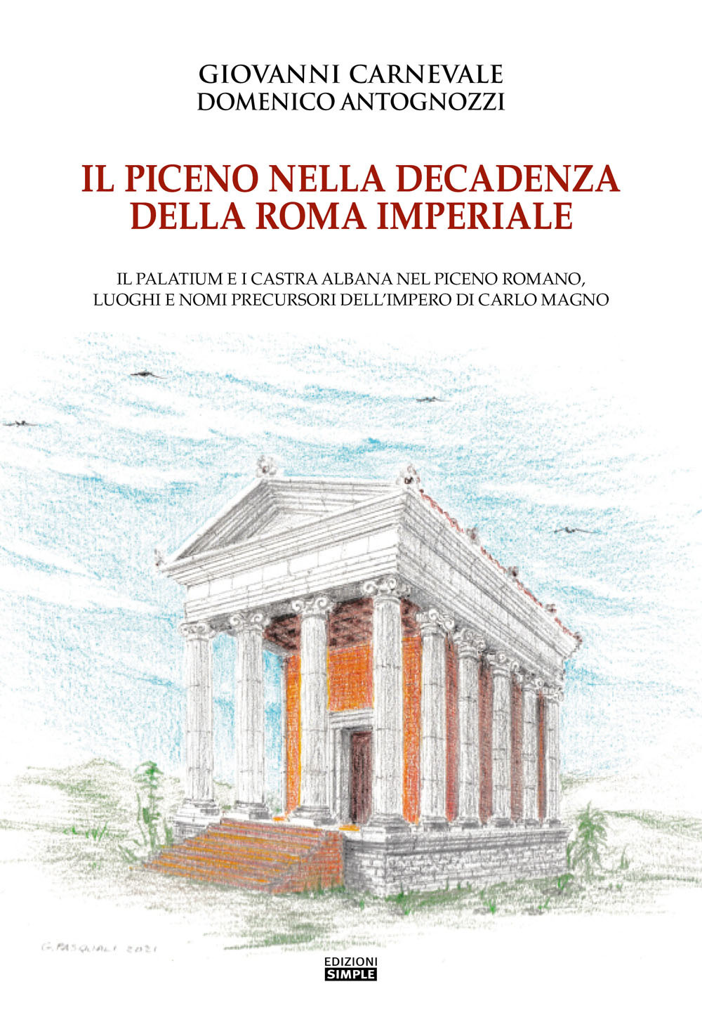 Il Piceno nella decadenza della Roma imperiale. Il Palatium e …