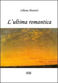 L'ultima romantica