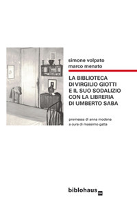 La biblioteca di Virgilio Giotti e il suo sodalizio con …