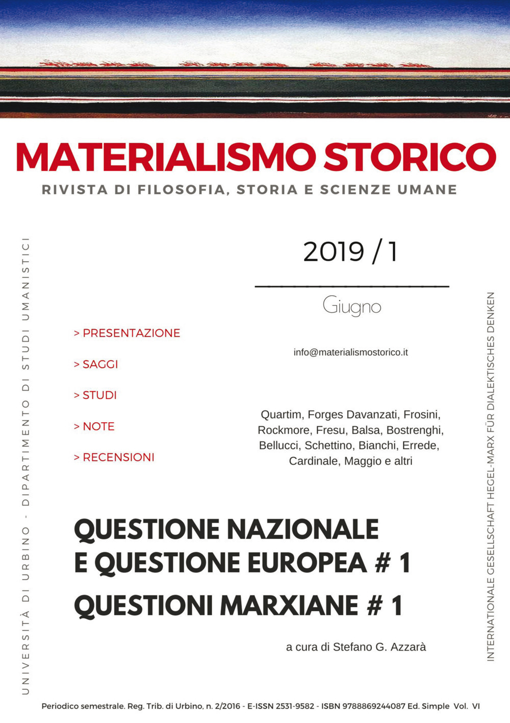 Materialismo storico. Rivista di filosofia, storia e scienze umane. Vol. …