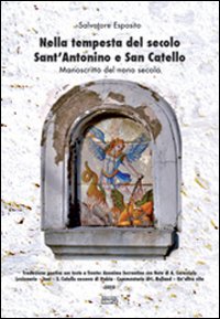 Nella tempesta del secolo Sant'Antonino e San Catello. Manoscritto del …