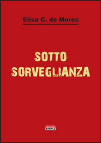 Sotto sorveglianza