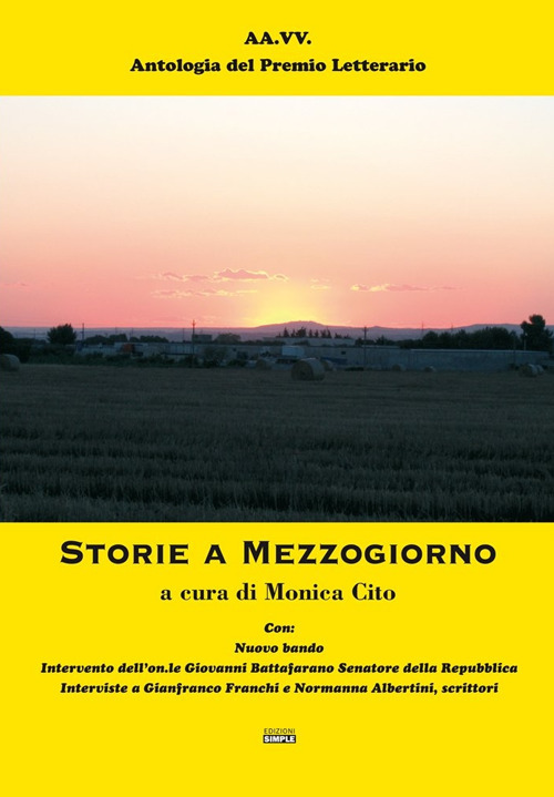 Storie a Mezzogiorno. Antologia del premio Letterario