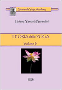 Teoria dello yoga. Vol. 1