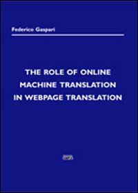 The role of online machine translation in Webpage translation