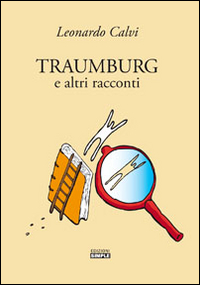 Traumburg e altri racconti