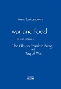 War and food in Joan Lingard's. The file on Fraulein …