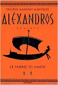 Aléxandros. Vol. 2: Le sabbie di Amon