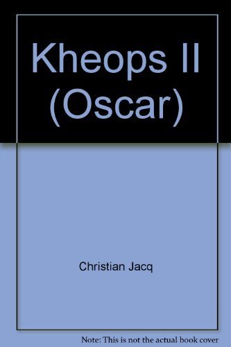 Kheops. Il romanzo della Piramide. Il testamento degli Dei 2