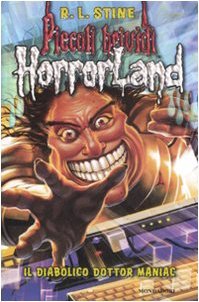 Diabolico dottor Maniac. Horrorland (Il). Vol. 5
