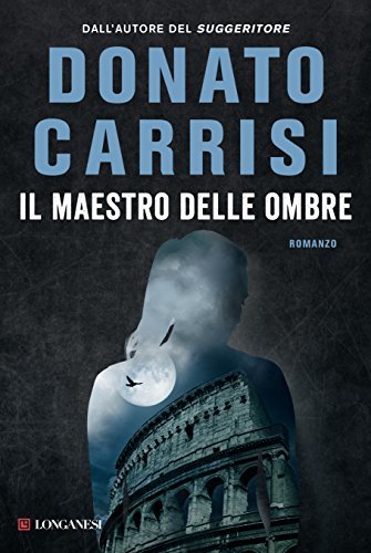 Maestro delle ombre. La trilogia di Marcus (Il)