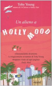 Alieno a Hollywood (Un)