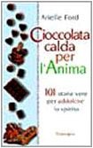 Cioccolata calda per l'anima