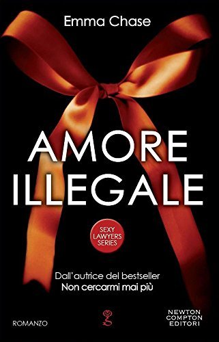 Amore illegale. Sexy lawyers series