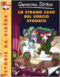 Strano caso del sorcio stonato (Lo)