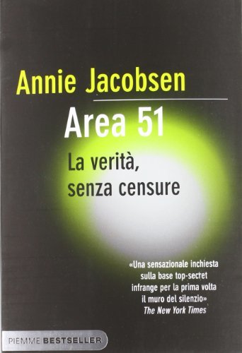 Area 51. La verità, senza censure