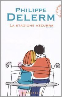 Stagione azzurra (La)