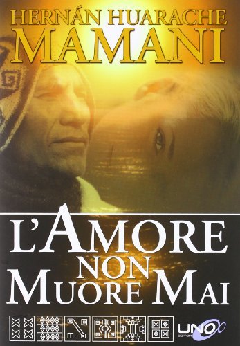 Amore non muore mai (L')