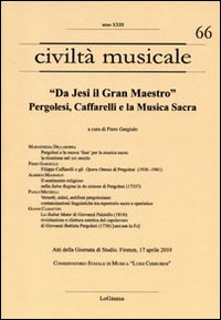 «Da Jesi il Gran Maestro». Pergolesi, Caffarelli e la musica …