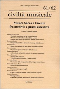 Musica sacra a Firenze fra archivio e prassi esecutiva