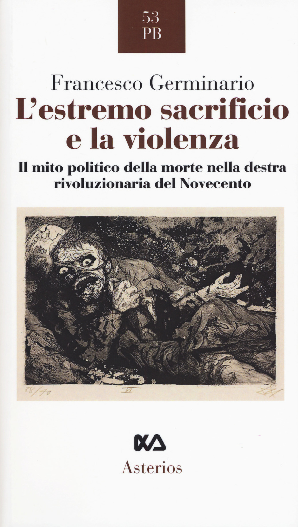 L'estremo sacrificio e la violenza. Il mito politico della morte …