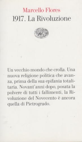 1917. La Rivoluzione