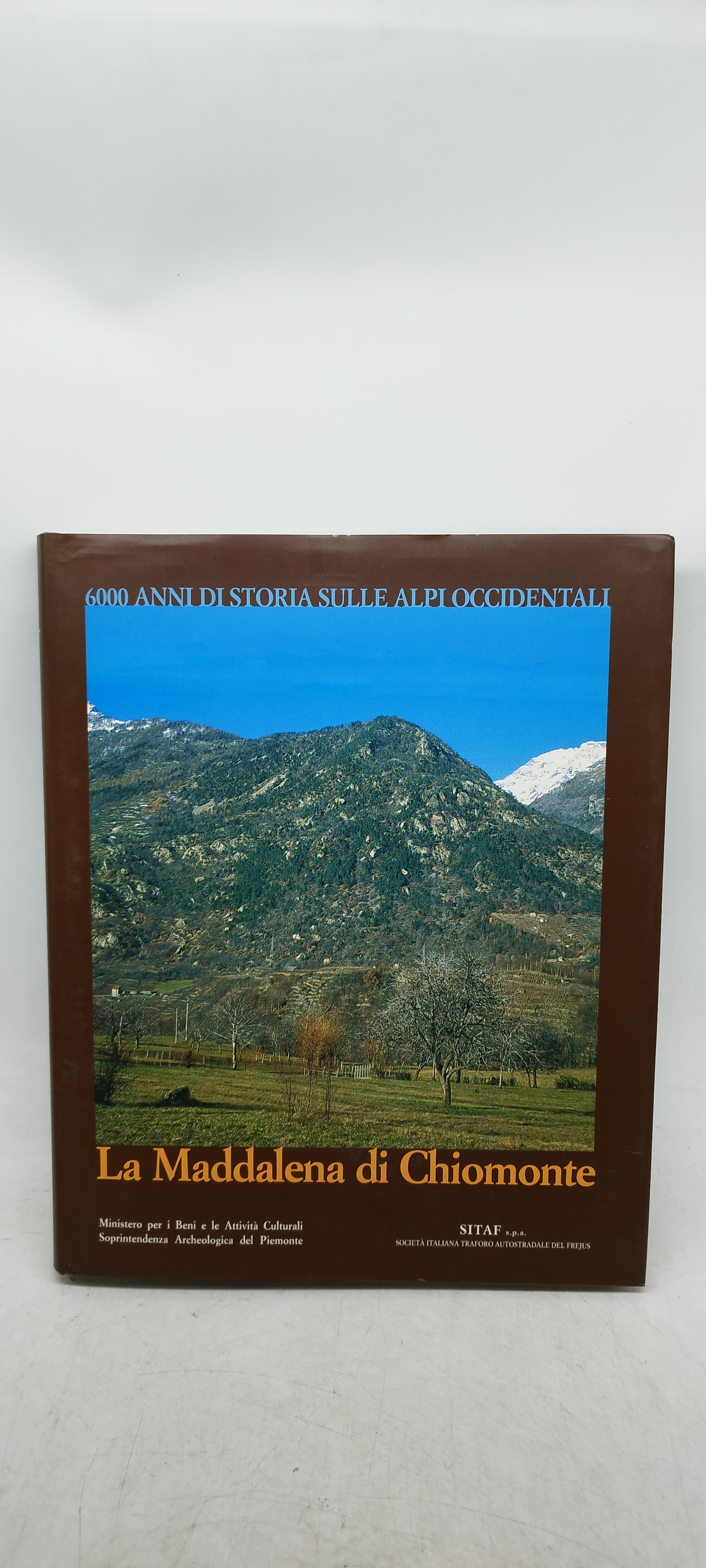 6000 anni di storia sulle alpi occidentali