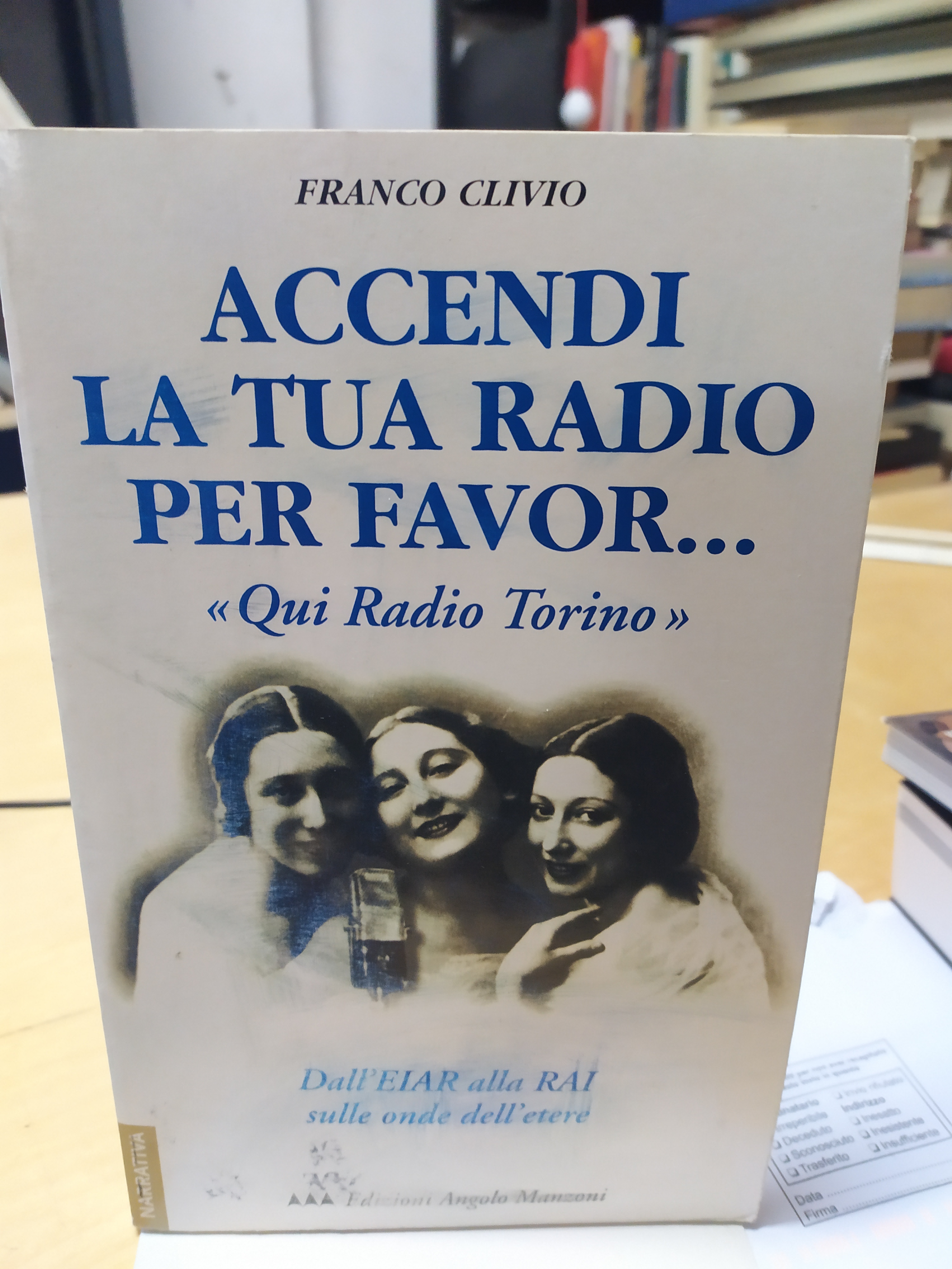 accendi la tua radio per favor... qui radio torino franco …