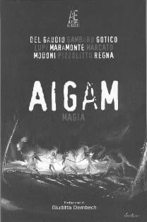 Aigam. Magia