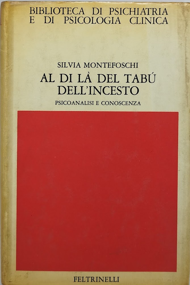 al di la del tabù dell'incesto psicoanalisi e conoscenza