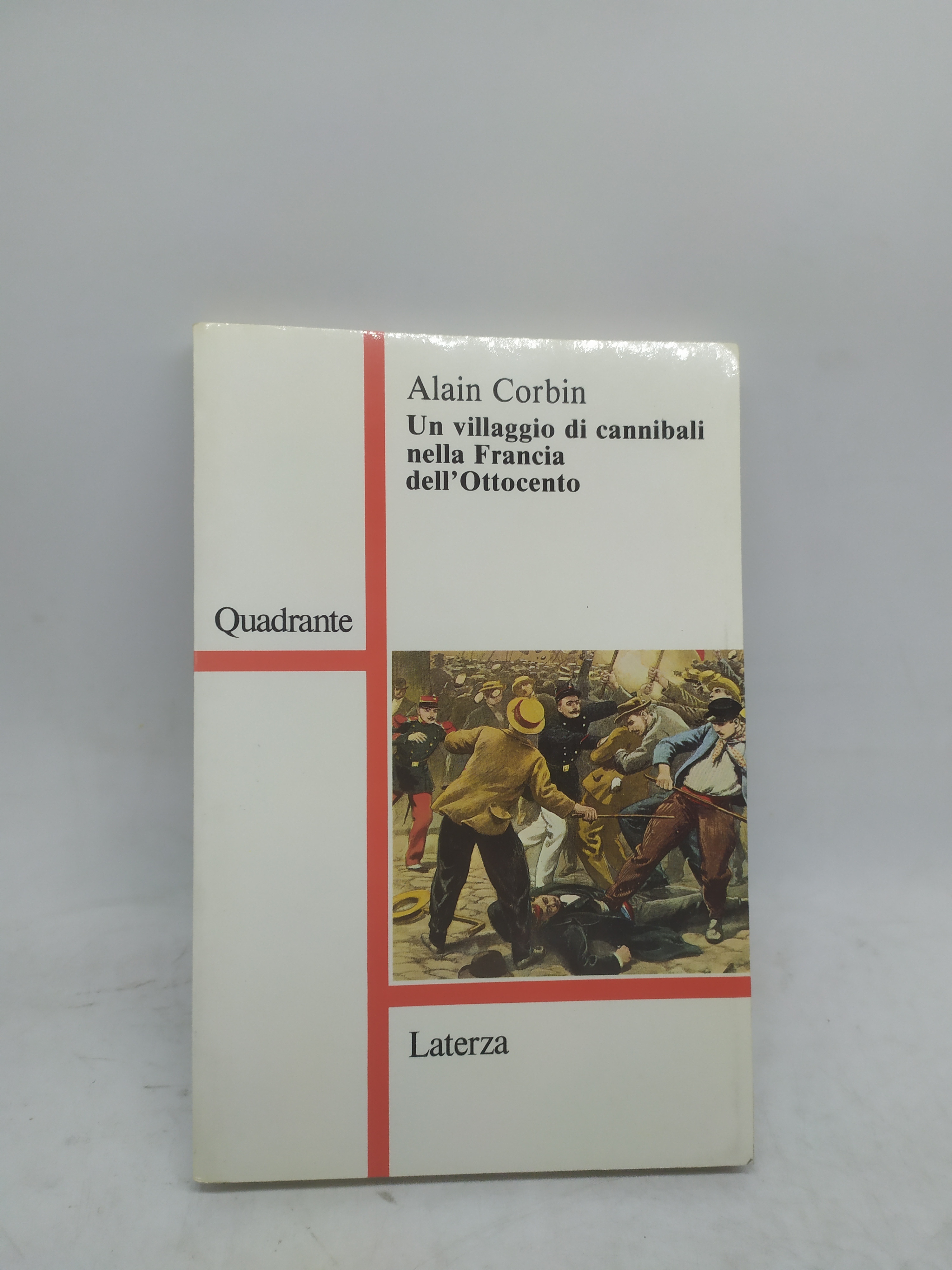 alain corbin un villaggio di cannibali nella francia dell'ottocento laterza