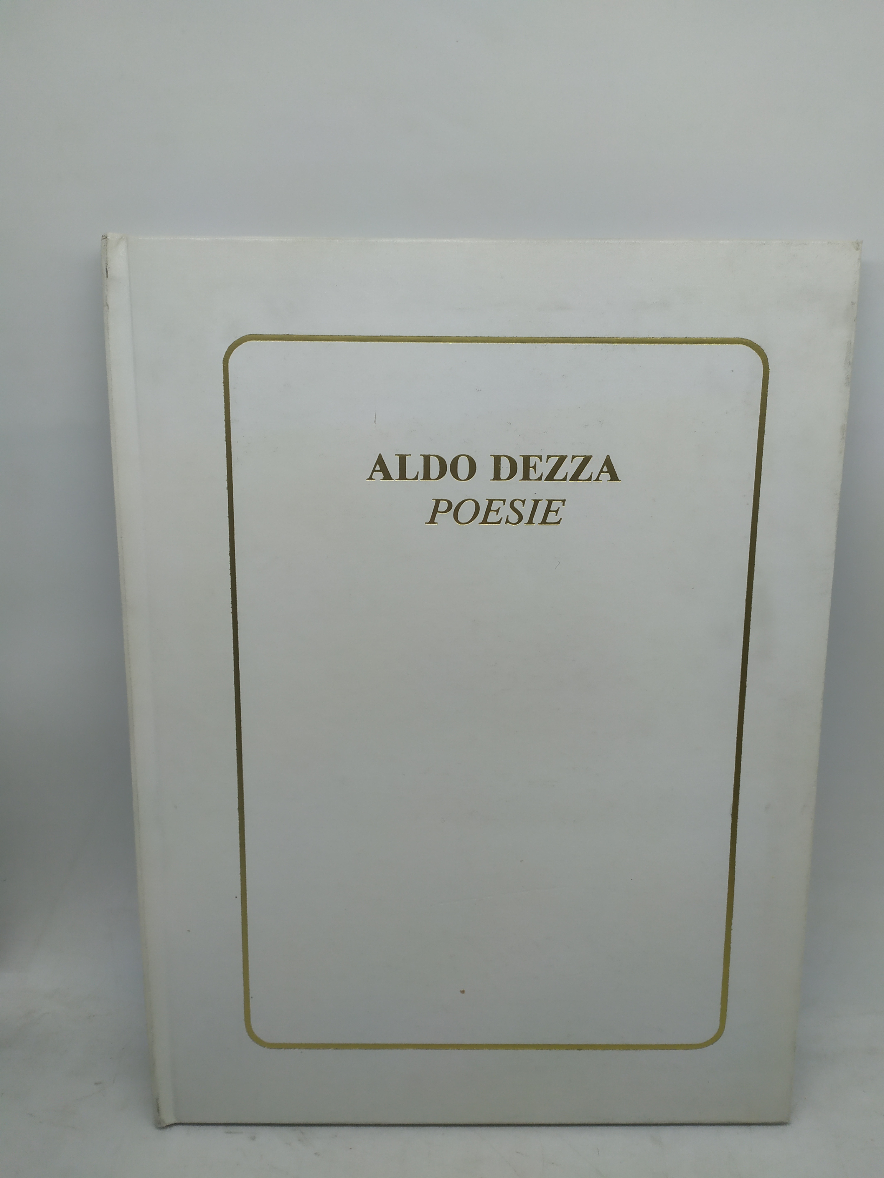 aldo dezza poesie a cura di antonio oberti