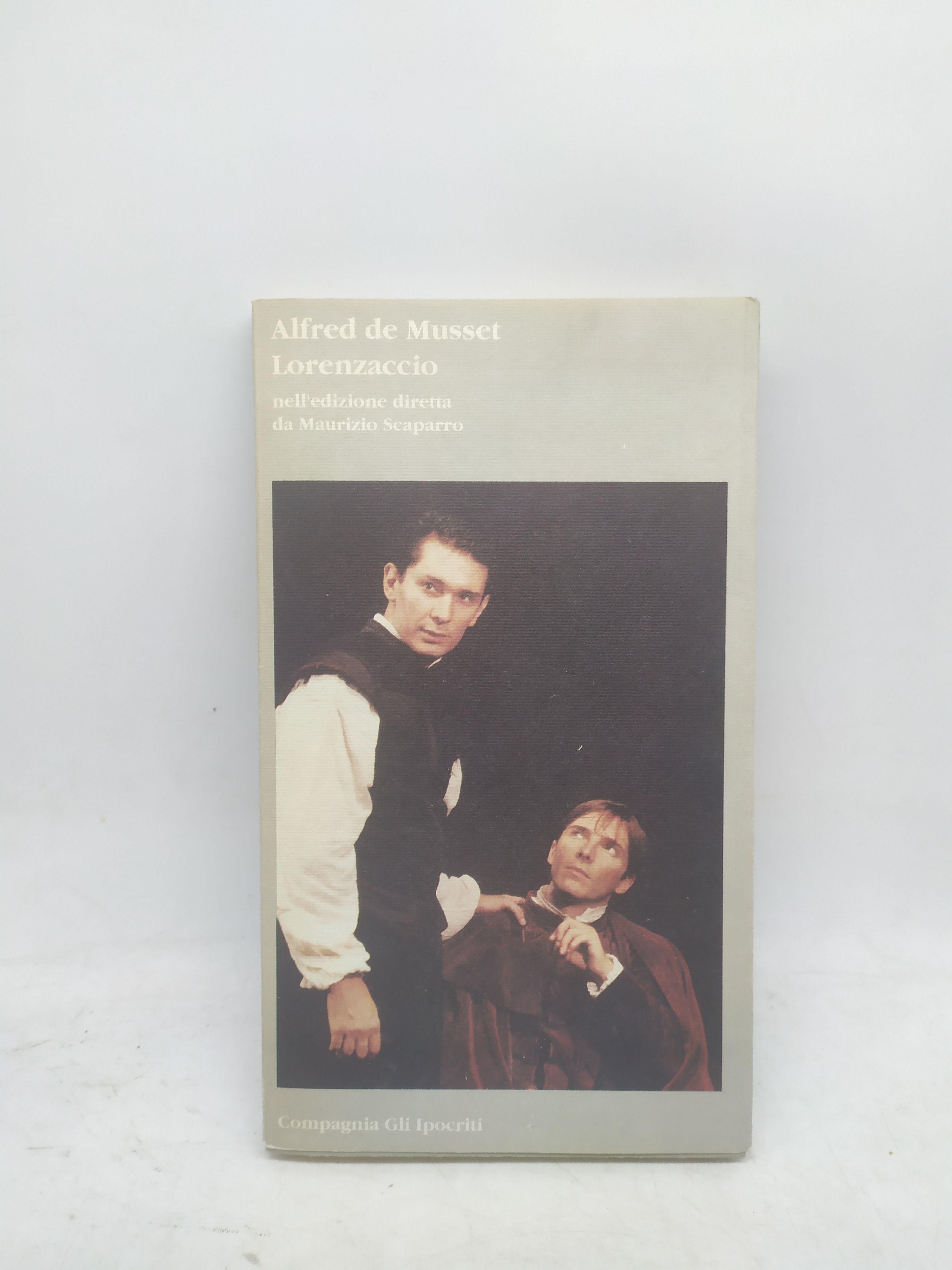 alfred de musset lorenzaccio nell'edizione diretta da maurizio scaparro