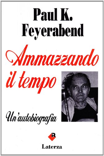 Ammazzando il tempo. Un'autobiografia