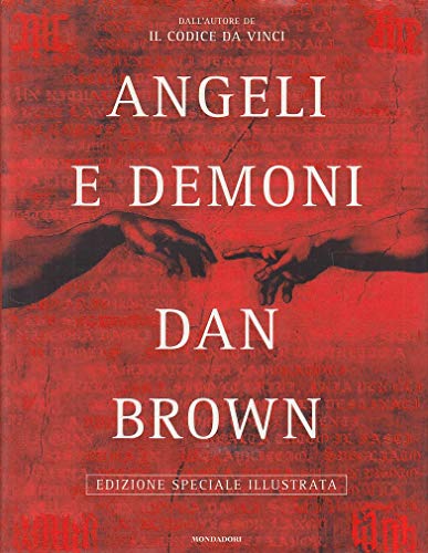 Angeli e demoni. Ediz. illustrata