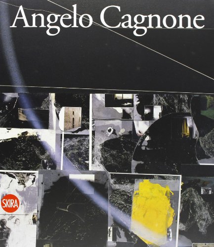 Angelo Cagnone. Ediz. italiana e inglese