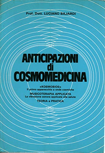 Anticipazioni di cosmomedicina