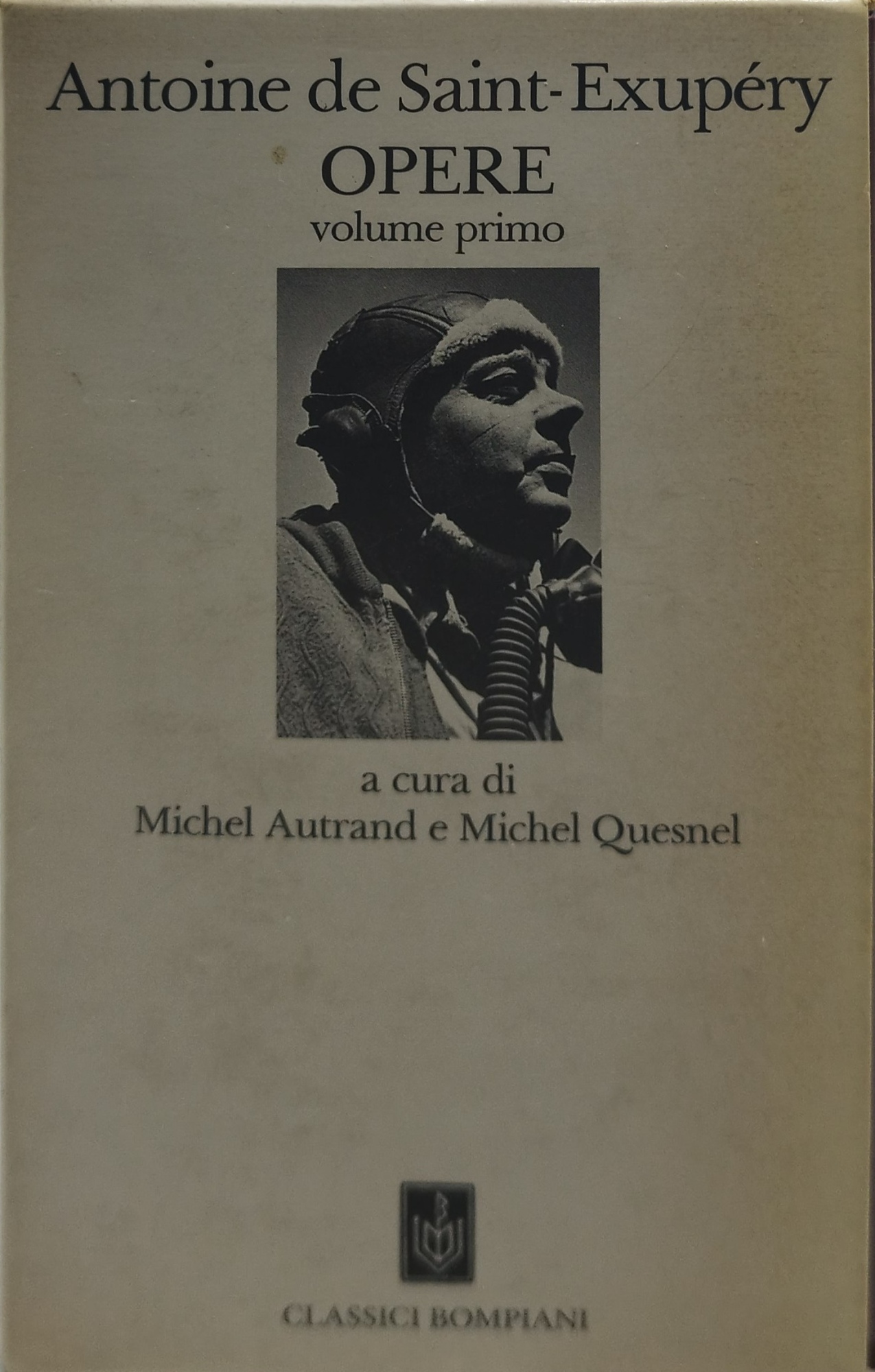 antoine de saint exupèry opere volume primo classici bompiani