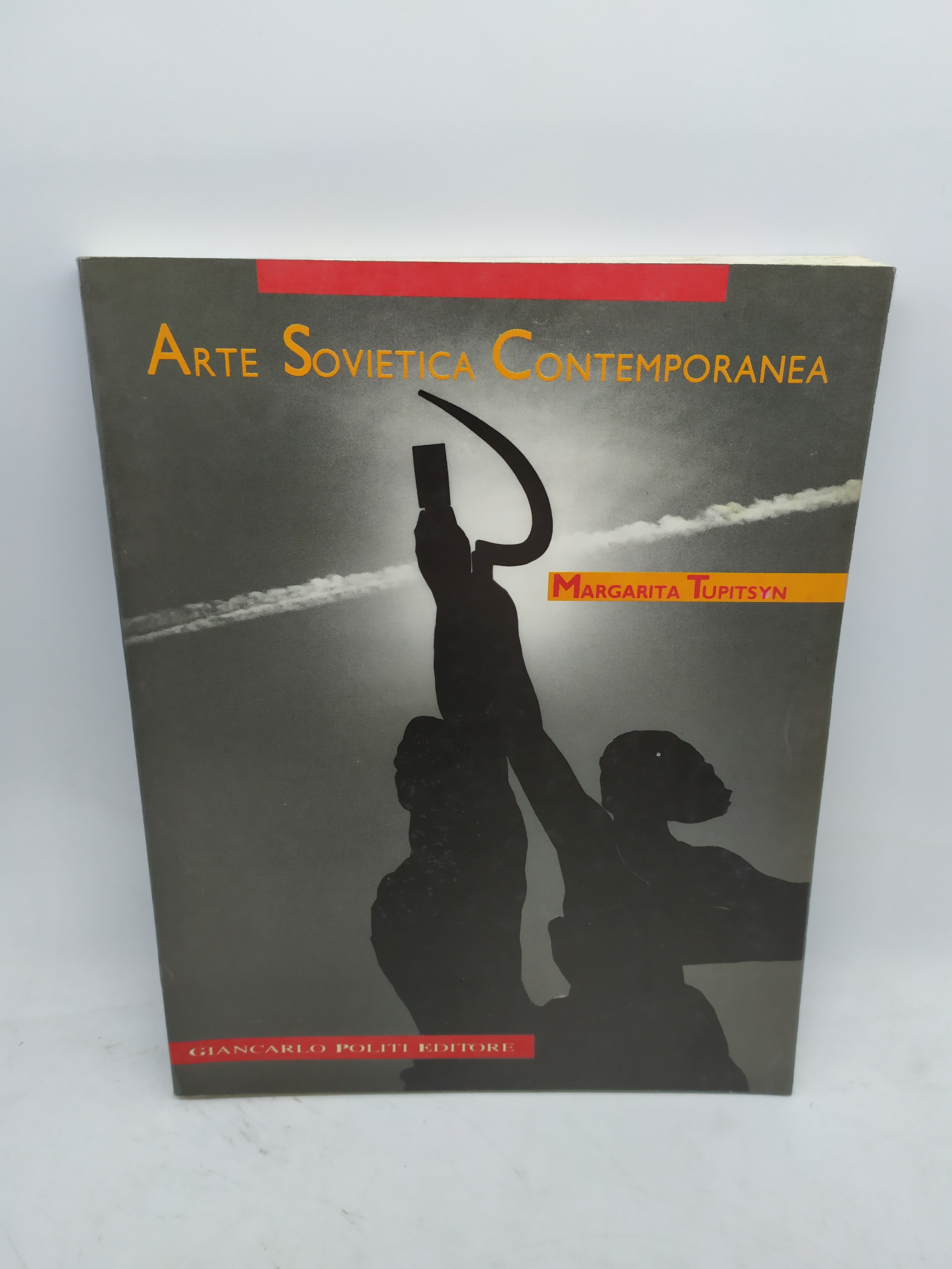 arte sovietica contemporanea margarita tupitsyn