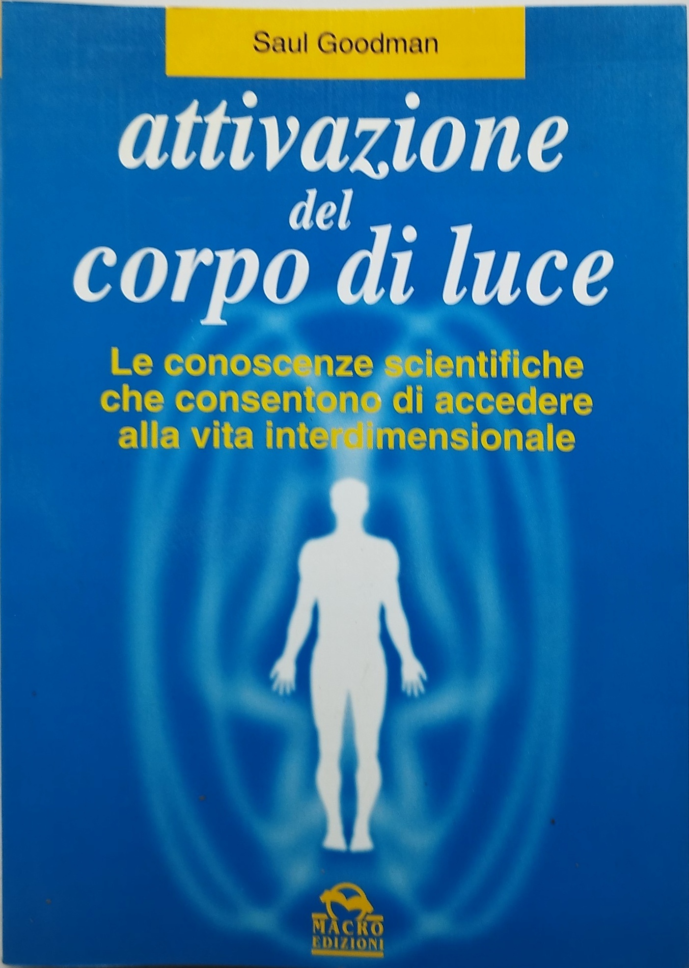 attivazione del corpo di luce