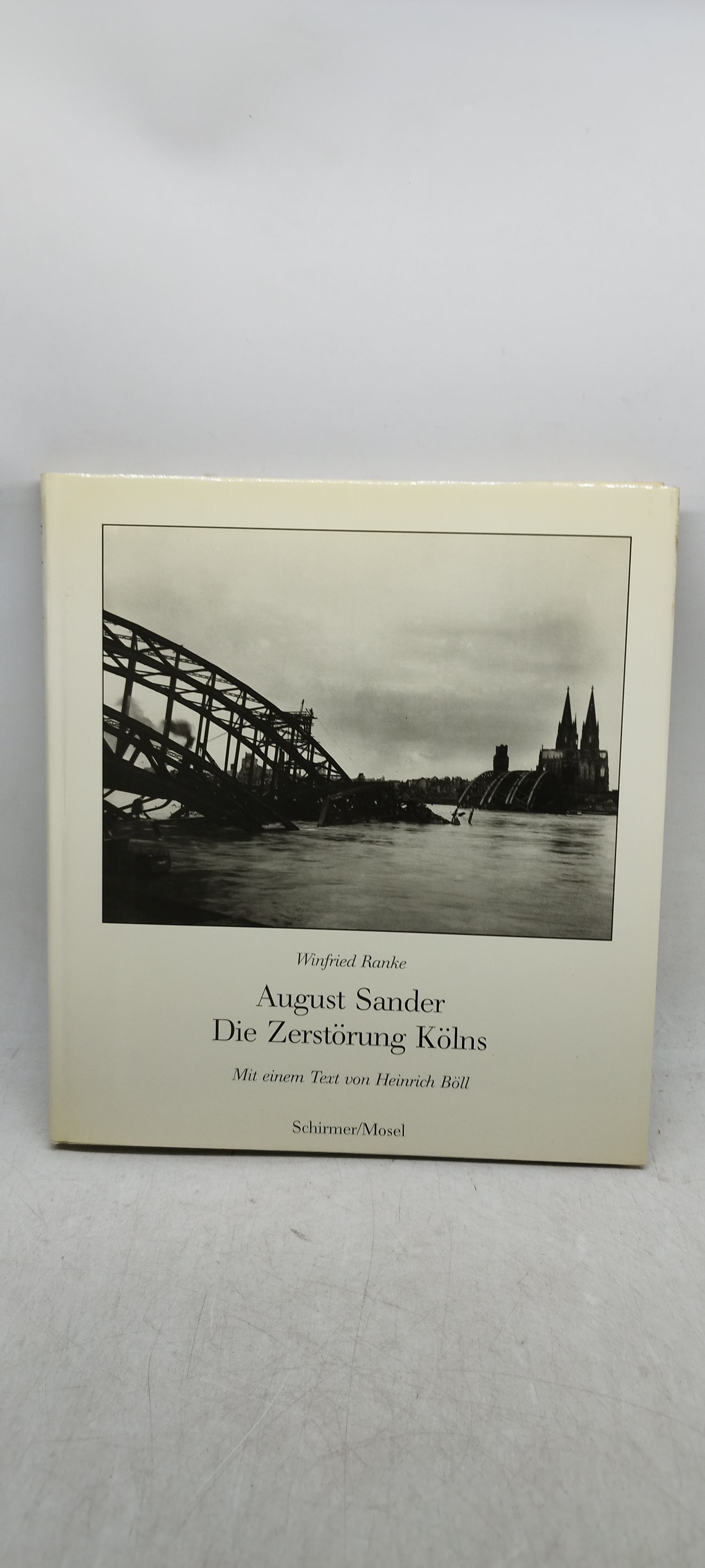 august sander die zerstorung kolns mit einem von heinrich boll …